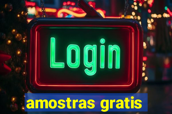 amostras gratis